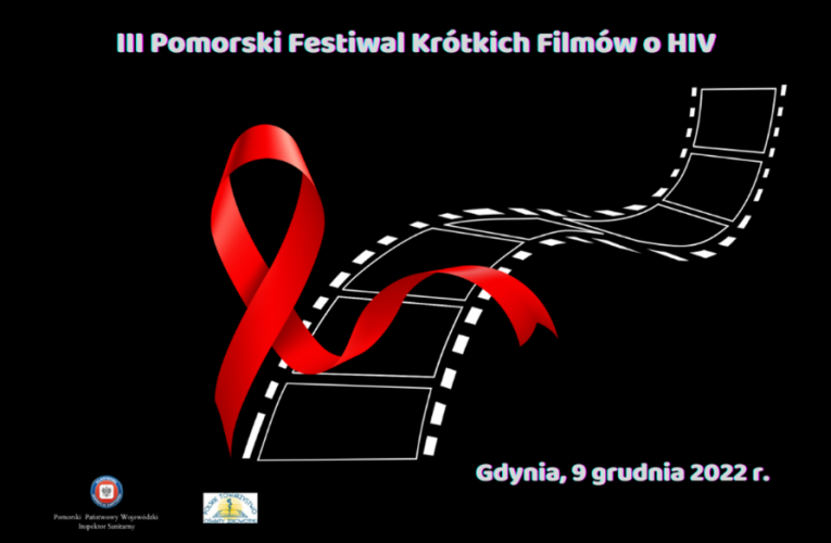 III Pomorski Festiwal krótkich filmów o HIV